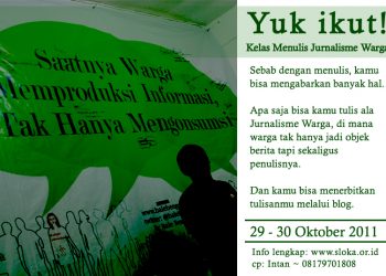 Ikuti Kelas Menulis Jurnalisme Warga Angkatan X