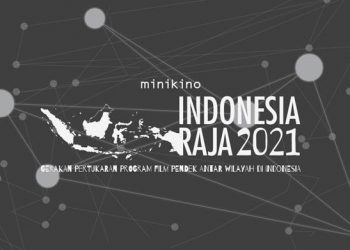 Pertukaran Film Indonesia Raja 2021 Dibuka