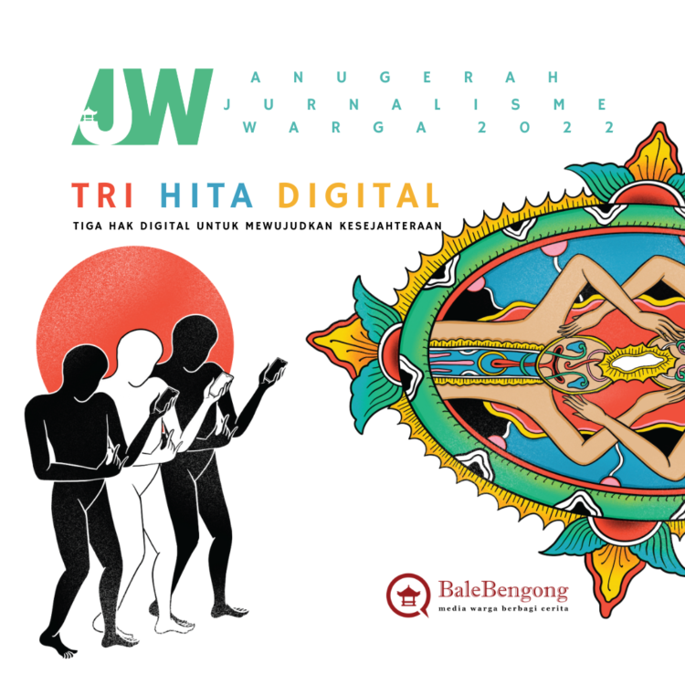 Anugerah Jurnalisme Warga 2022 Mengusung Tri Hita Digital (Diperpanjang 14 Mei)